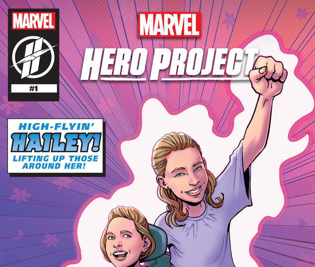 MARVEL'S HERO PROJECT SEASON 1: HIGH-FLYING HAILEY #1