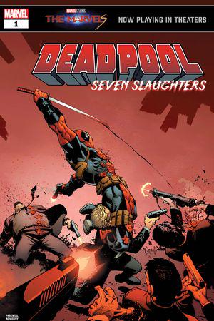 DEADPOOL: SEVEN SLAUGHTERS 1 #1