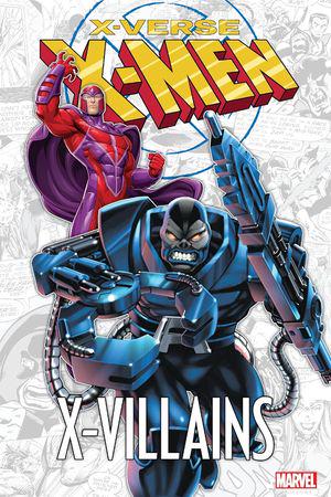 X-Men: X-Verse - X-Villains (Trade Paperback)