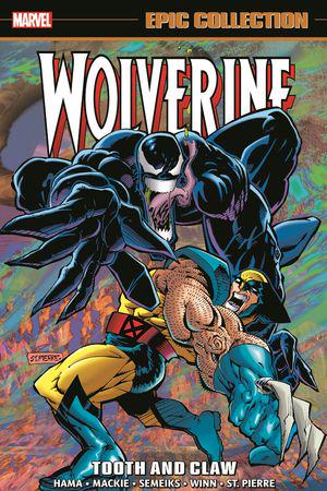 Wolverine Epic Collection: Tooth And Claw (Trade Paperback)