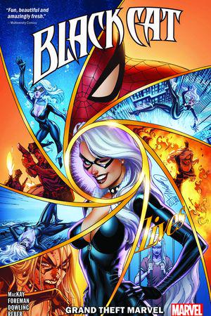 Black Cat Vol. 1: Grand Theft Marvel (Trade Paperback)