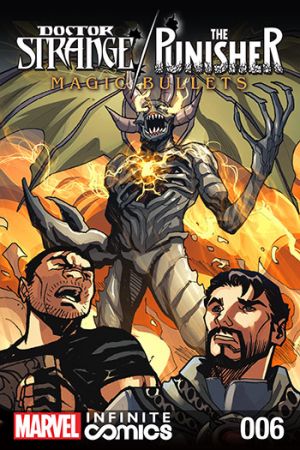 Doctor Strange/Punisher: Magic Bullets Infinite Comic #6