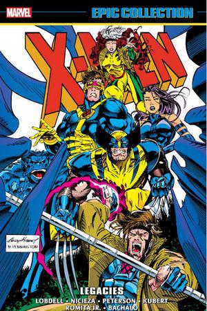 X-MEN EPIC COLLECTION: LEGACIES TPB (Trade Paperback)