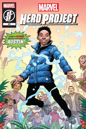 Marvel's Hero Project Season 1: Astonishing Austin (2019) #1