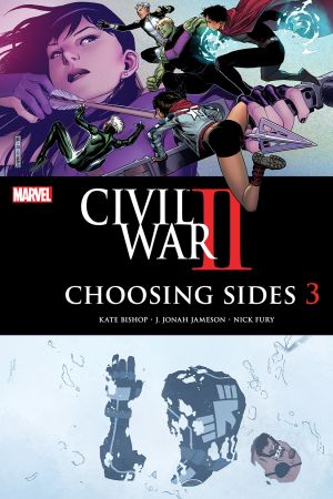 Civil War II: Choosing Sides #3