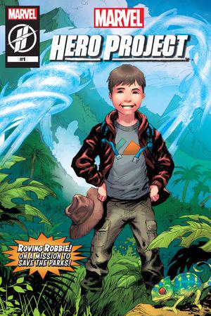 Marvel's Hero Project Season 1: Roving Robbie #1