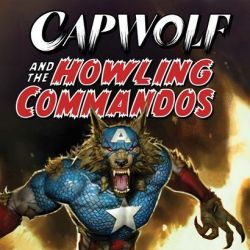 Capwolf & the Howling Commandos