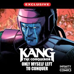 Kang the Conqueror: Only Myself Left to Conquer Infinity Comic