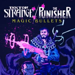 Doctor Strange/Punisher: Magic Bullets