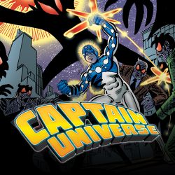 Captain Universe: The Hero Who Could Be You