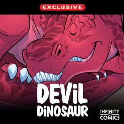 Devil Dinosaur Infinity Comic