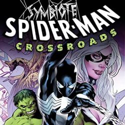 Symbiote Spider-Man: Crossroads